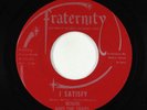 Garage Psych Fuzz 45 - Mouse & the Traps - I Satisfy - Fraternity VG+