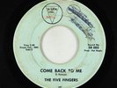 Garage Soul 45 - Five Fingers - Come Back To Me - Soupa Corp - obscure