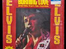 Elvis Presley – Burning Love CAS-2595, 1st pressing, Bonus Photo, US, 1972