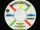 Rockabilly 45 - Ronnie Hawkins - Forty Days - Roulette VG+