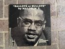 Malcolm X Ballots or Bullets, First Amendment Records
