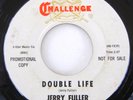1966 Orig Northern Soul 45 rpm JERRY FULLER Double Life—Turn CHALLENGE 59329 VG+