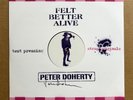 Peter Doherty - Felt Better Alive (2025) - SIGNED Test Pressing Vinyl LP (x/50)
