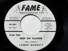 JAMES BARNETT: KEEP ON TALKING - NM 1966 NORTHERN SOUL PROMO - 45rpm - FAME 1001