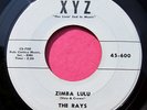 THE RAYS - Zimba Lulu / Why Do You Look the Other Way - clean 45 rpm - XYZ 600