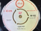 ROBERT MARLEY-JUDGE NOT/DO YOU STILL LOVE ME-ORG UK ISLAND 45-NEAR MINT -CLIP