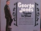 George Jones Trouble In Mind United Artists Records Vinyl LP