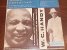W. C. Handy Blues Revisited Heritage Productions LP-H-0052 1952 Rare 10