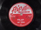 78 RPM -- Carl Perkins, Flip 501, EE-/V+  Rockabilly - Country