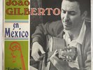 JOAO GILBERTO - EN MEXICO - 1970  MEXICAN LP ALBUM, BOSSANOVA
