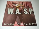 W.A.S.P. - Animal (F**K Like a Beast) 12
