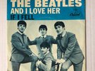 THE BEATLES And I Love Her/If I Fell 45 Single - Capitol 5235 w/Picture Sleeve