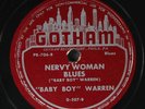 BABY BOY WARREN: nervy woman blues / my special friend blues GOTHAM Single