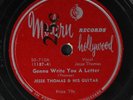 JESSE THOMAS: gonna write you a letter / texas blues MODERN Single 78 RPM