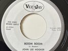 BLUES PROMO 45: John Lee Hooker – Boom Boom / Drug Store Woman, 1962 VEEJAY