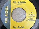 Lee Mitchell ‎The Economy / Is It You Or Is It I Northern Soul Roll RR-001 EX