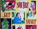 Squire Get Smart