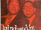 PARKER/ GILLESPIE - BIRD AND DIZ  OG 1957 DEEP GROOVE VERVE Trumpeter Label LP