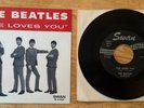 45 SP THE BEATLES SHE LOVES YOU SAWN 4152 WITH DON'T DROP OUT ON LABEL