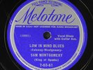 SAM MONTGOMERY: low in mind blues / i'm through with you MELOTONE Single 78 RPM