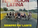 Tentacion Latina ‎– Siempre Pa' Lante