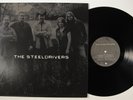 STEELDRIVERS Self Titled ROUNDER 1166100163 LP VG++/VG+ with insert z