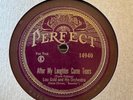 78Rpm Jazz, Annette Hanshaw w Lou Gold 'After My Laughter Came Tears' US Perfect