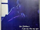 IAN MATTHEWS - IF YOU SAW THRO' MY EYES 1971 VERTIGO 6360 034 - NEAR MINT 1st