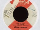 Johnny Thunder - I'm Alive on Calla Psych Funk Fuzz 45