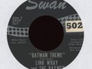 Link Wray And His Ray Men - Batman Theme on Swan Instro Rockabilly 45