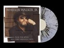 Wheeler Walker Jr. - F*** You Bitch: All-Time Greatest Hits NEW Vinyl