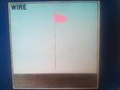 WIRE PINK FLAG VINYL ALBUM 1977 HARVEST SHSP 4076