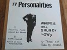 TV PERSONALITIES  WHERE'S BILL GRUNDY NOW?  UK PUNK 4 TRACK EP KINGS RD 1978 EX
