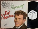RUNAWAY WITH DEL SHANNON ORIG '61 MONO WHITE LABEL PROMO US BIG TOP FIRST PRESS
