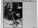 ED KELLY & FRIEND ED KELLY & FRIE THERESA TR106 US LP