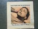 Black Randy And The Metrosquad Pass The Dust  Dangerous 1979 (PCP-725)
