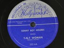 SONNY BOY HOLMES: t-n-t woman / i got them blues RECORDED IN HOLLYWOOD Single