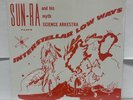 Sun-Ra And His Myth Science Arkestra Interstellar Low Ways LP Reissue  SEALED