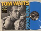 Tom Waits, Rain Dogs, 180 GRAM Sky Blue Color Vinyl LP, NM