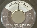 HONEY and the BEES 1965 Funk Soul Two Can Play The Same Game 45 rpm ACADEMY 114