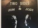 TWO SIDES OF JON & JODI Vinyl LP