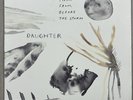 Daughter Music From Before The Storm LP Silver Vinyl 2018 RSD Release Glassnote