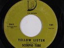 Garage Psych 45 SCORPIO TUBE Yellow Listen VITA HEAR h
