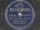 COLEMAN HAWKINS Body And Soul / Fine Dinner BLUEBIRD B-10523 VG+ 78 1939 Swing