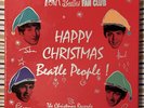 THE BEATLES - Happy Christmas Beatle People - 7” Colored Vinyl FAN CLUB - New
