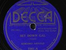 KOKOMO ARNOLD: set down gal / big ship blues DECCA Single 78 RPM