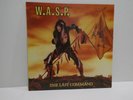 Wasp - The Last Command - LP 1985 Capitol Records W/ Merch Order Form  Ships ASA