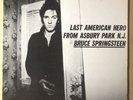 PROMO ONLY / Bruce Springsteen Last American Hero From Asbury Park N.J.