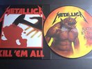 Metallica “Jump In The Fire” Picture Disc + “Kill em All” Vinyl Record