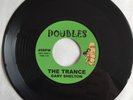 Gary Shelton / Johnny Amelio And The Downbeats – The Trance / Jo Ann Jo Ann 7